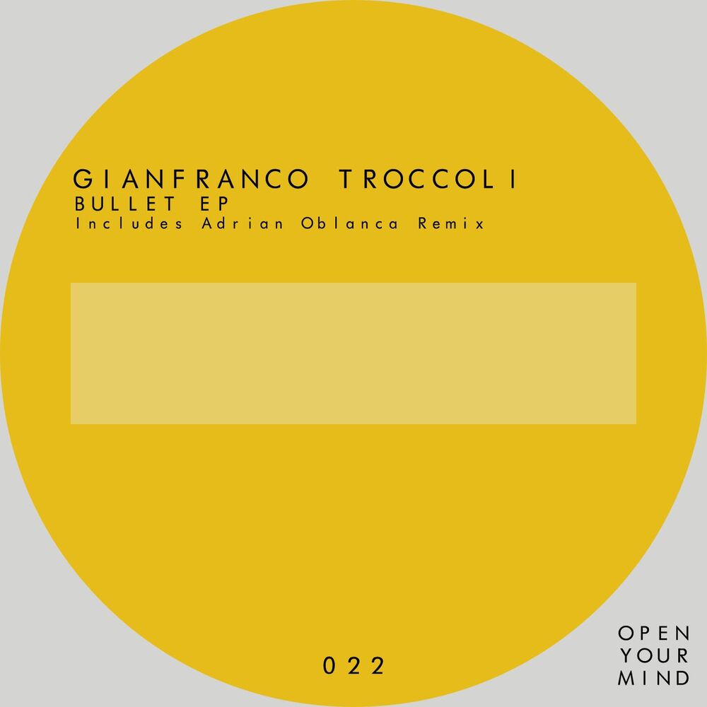 Picture of Bullet Ep (Includes Adrian Oblanca Remix)