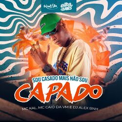 Cover of SOU CASADO MAS NÃO SOU CAPADO