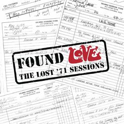 Cover of Found Love: The Lost '71 Sessions