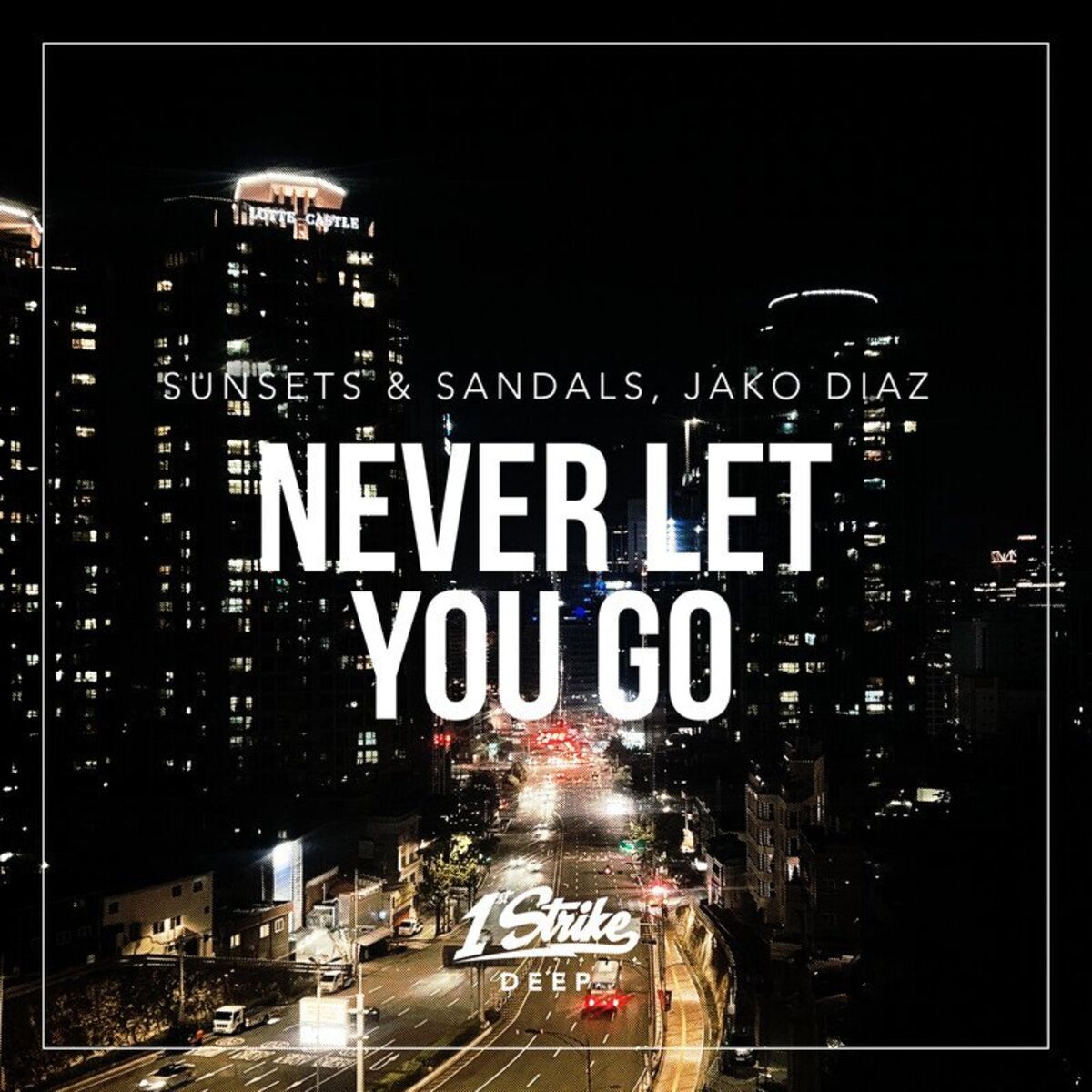 Album cover of Never Let You Go