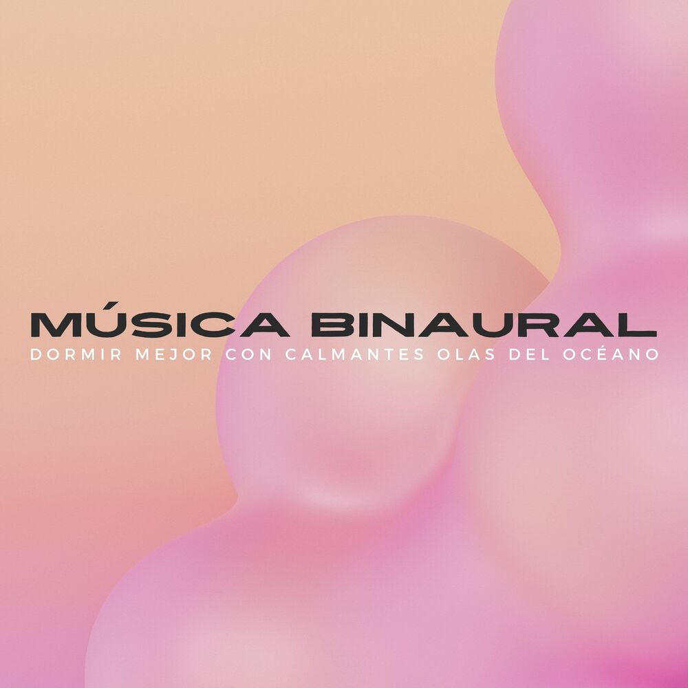 Picture of Música Binaural: Dormir Mejor Con Calmantes Olas Del Océano