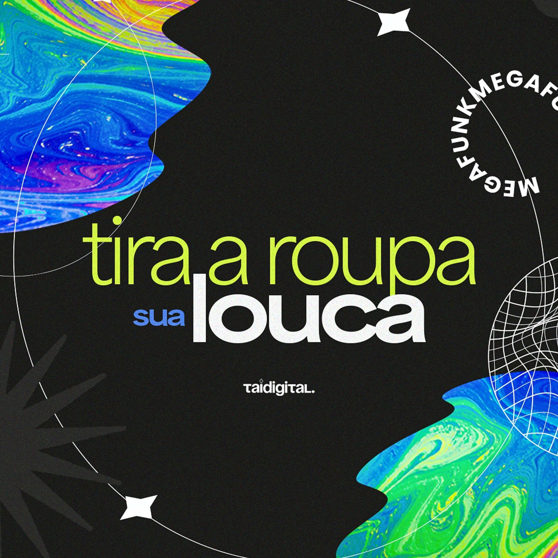 Album cover of MEGA FUNK TIRA A ROUPA SUA LOUCA