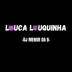 Cover of MTG LOUCA LOUQUINHA