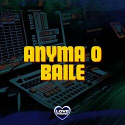 Cover of ANYMA O BAILE