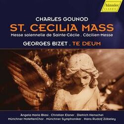 Cover of Gounod: St. Cecilia Mass, CG 56 - Bizet: Te Deum, WD 122 (Live)