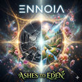 Ashes to Eden (feat. Ennoia)