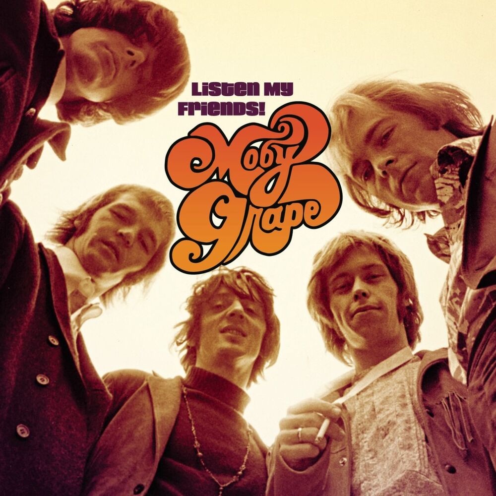 Picture of Listen My Friends! The Best Of Moby Grape