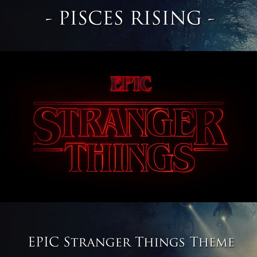 Picture of EPIC Stranger Things Theme