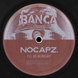 Cover of I'll Be Alright