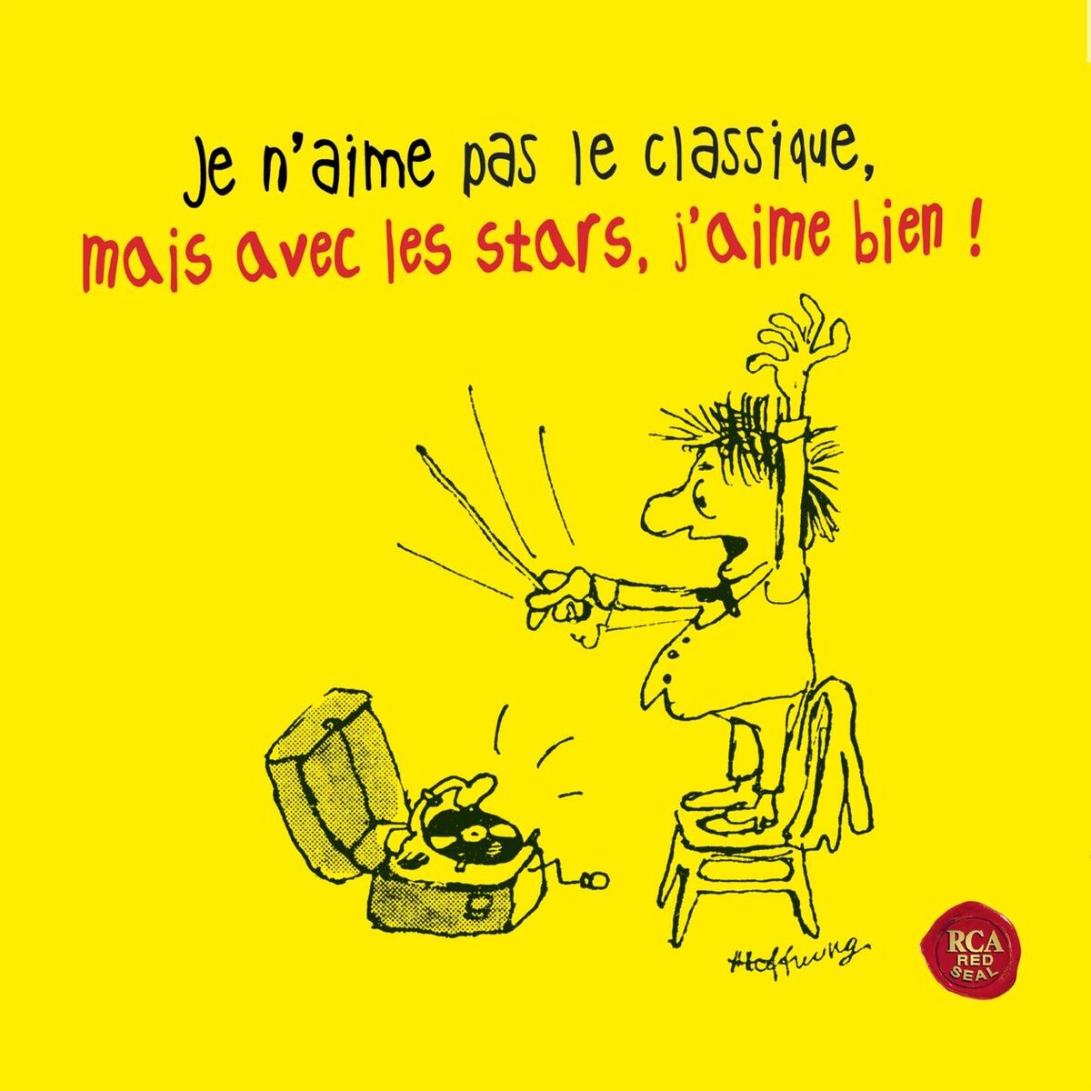 Album cover of Je n'aime pas le classique, mais avec les stars j'aime bien !