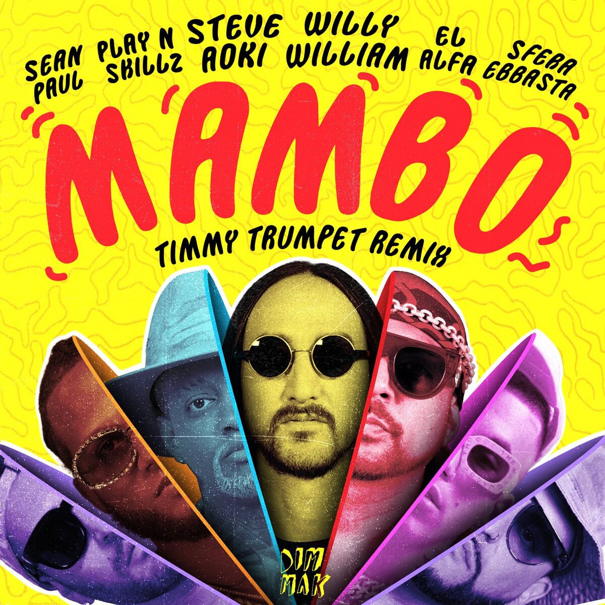 Album cover of Mambo (feat. Sean Paul, El Alfa, Sfera Ebbasta & Play-n-Skillz) (timmy Trumpet Remix)