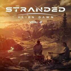 Cover of Stranded: Alien Dawn Vol. 2 (Official Video Game Soundtrack)