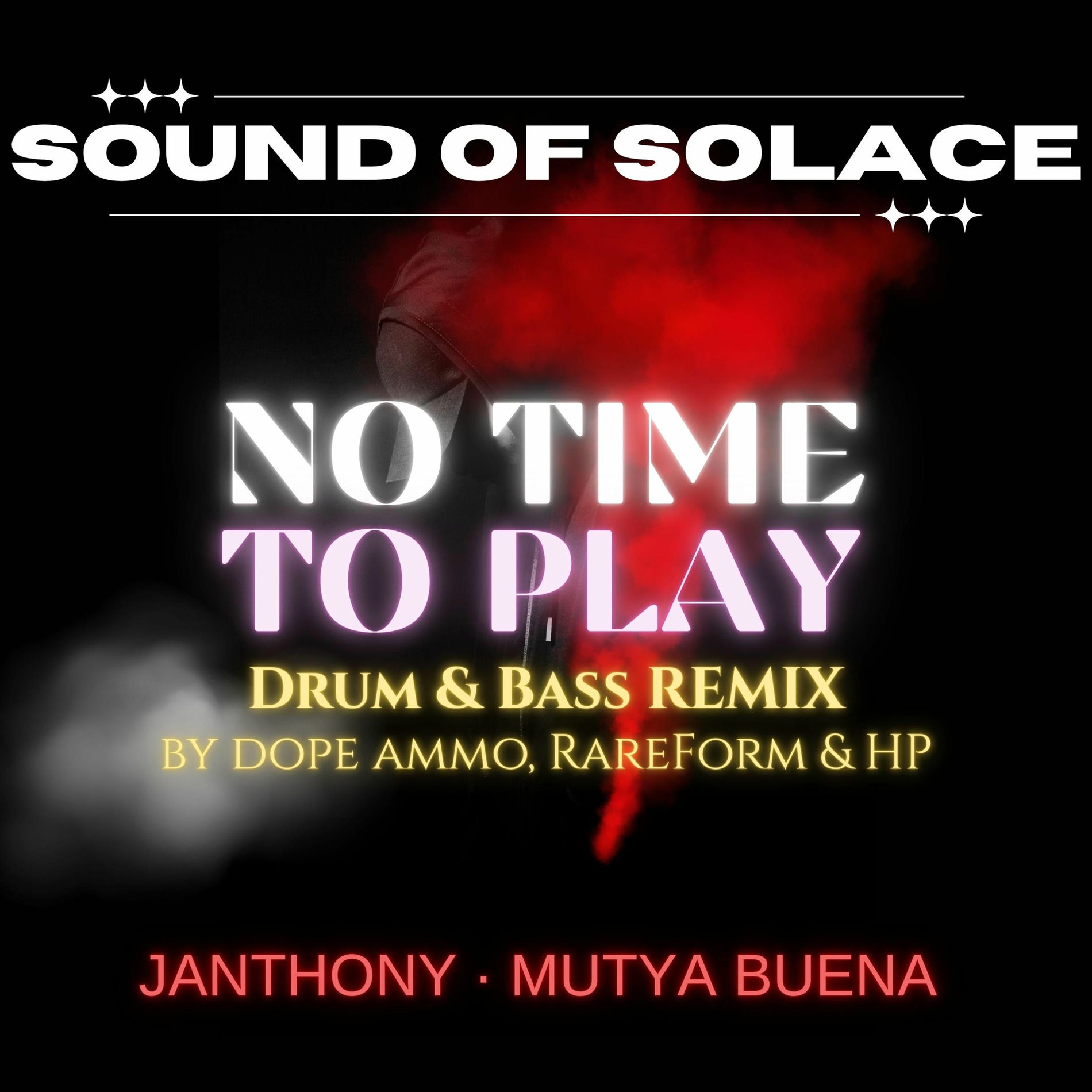 Album cover of No Time To Play (feat. Mutya Buena & Janthony) [Dope Ammo, RareForm & HP Remix Drum & Bass]