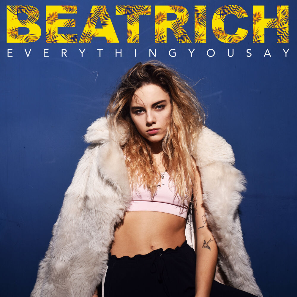Picture of Everything You Say