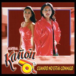 Cover of Cuando No Estás Conmigo