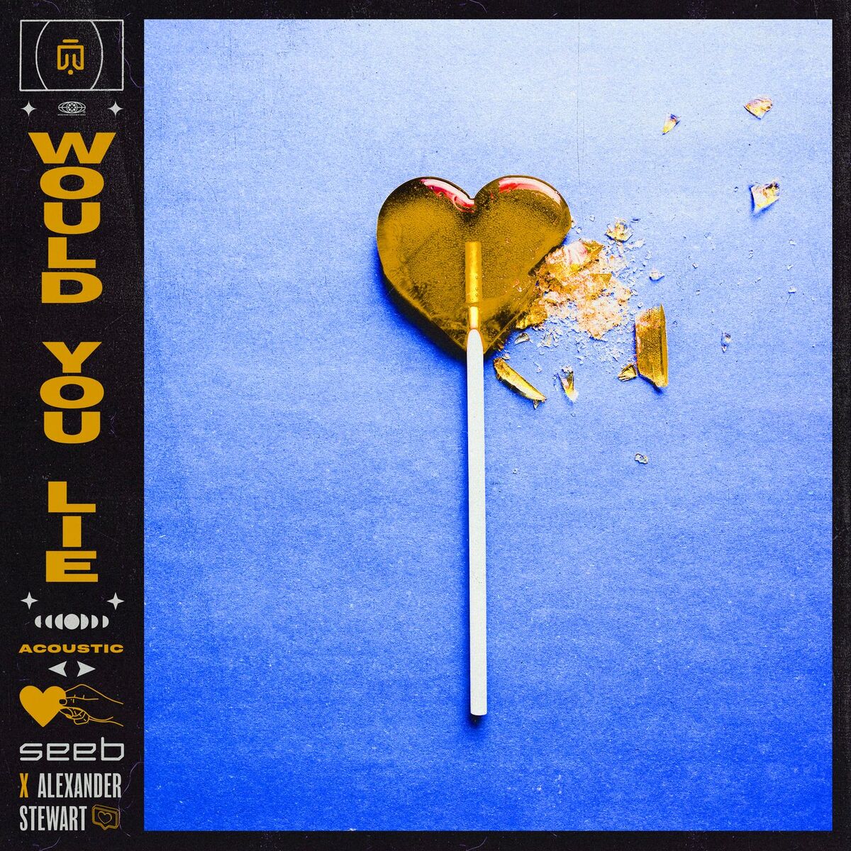 Album cover of Would You Lie