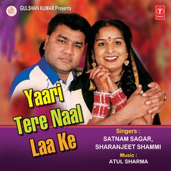 Cover of Yaari Tere Naal Laa Ke