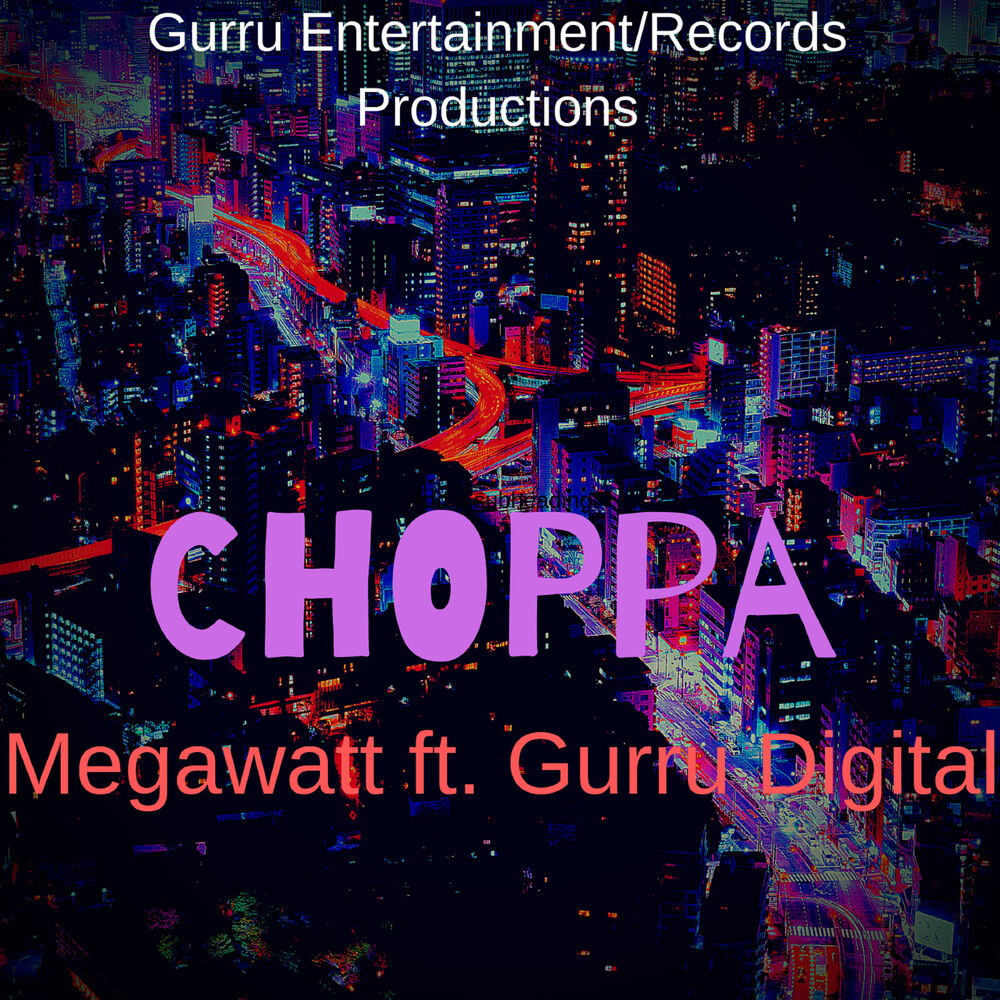 Picture of Choppa (feat. Gurru Digital)