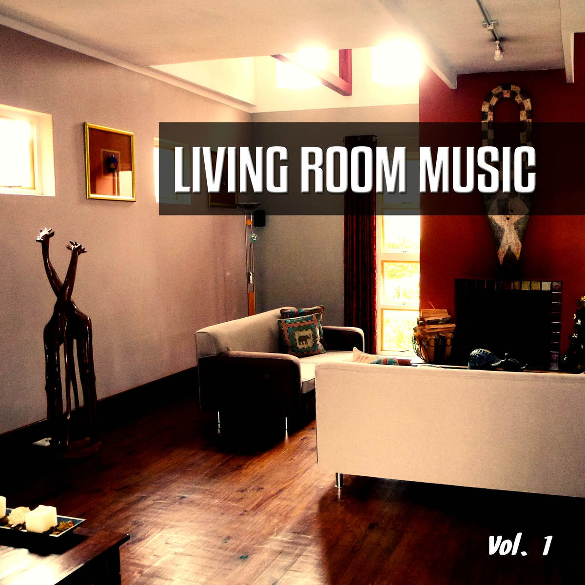 Album cover of Living Room Music, Vol. 1 (Best in Easy Listening Tunes)
