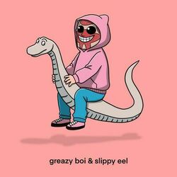 Cover of greazy boi & slippy eel