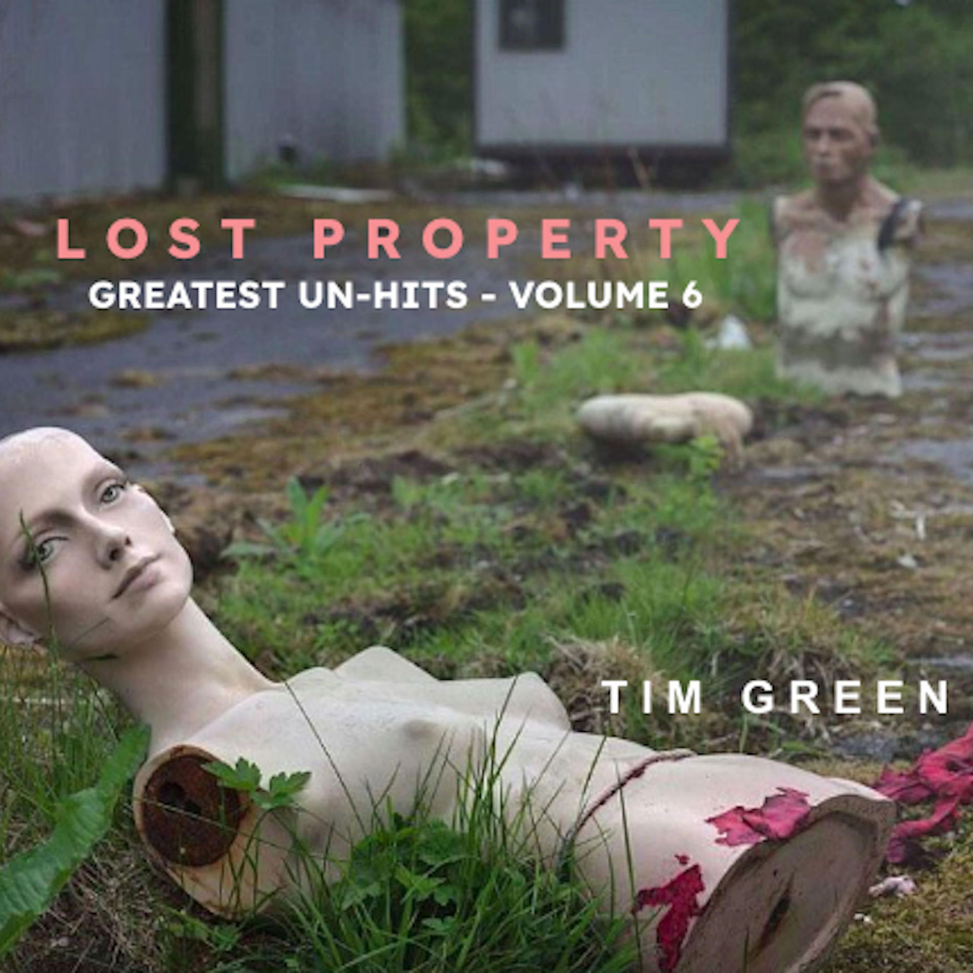 Album cover of Lost Property (Greatest Un-Hits, Vol. 6)