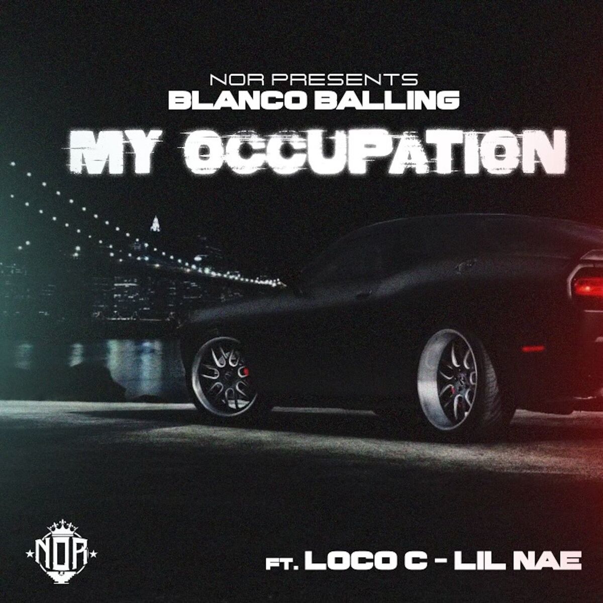 Album cover of My Occupation (feat. Loco C & Lil Nae)