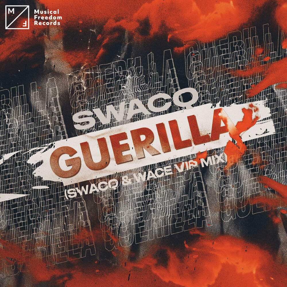 Picture of Guerilla (SWACQ & Wace VIP Mix)