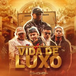 Cover of Vida de Luxo