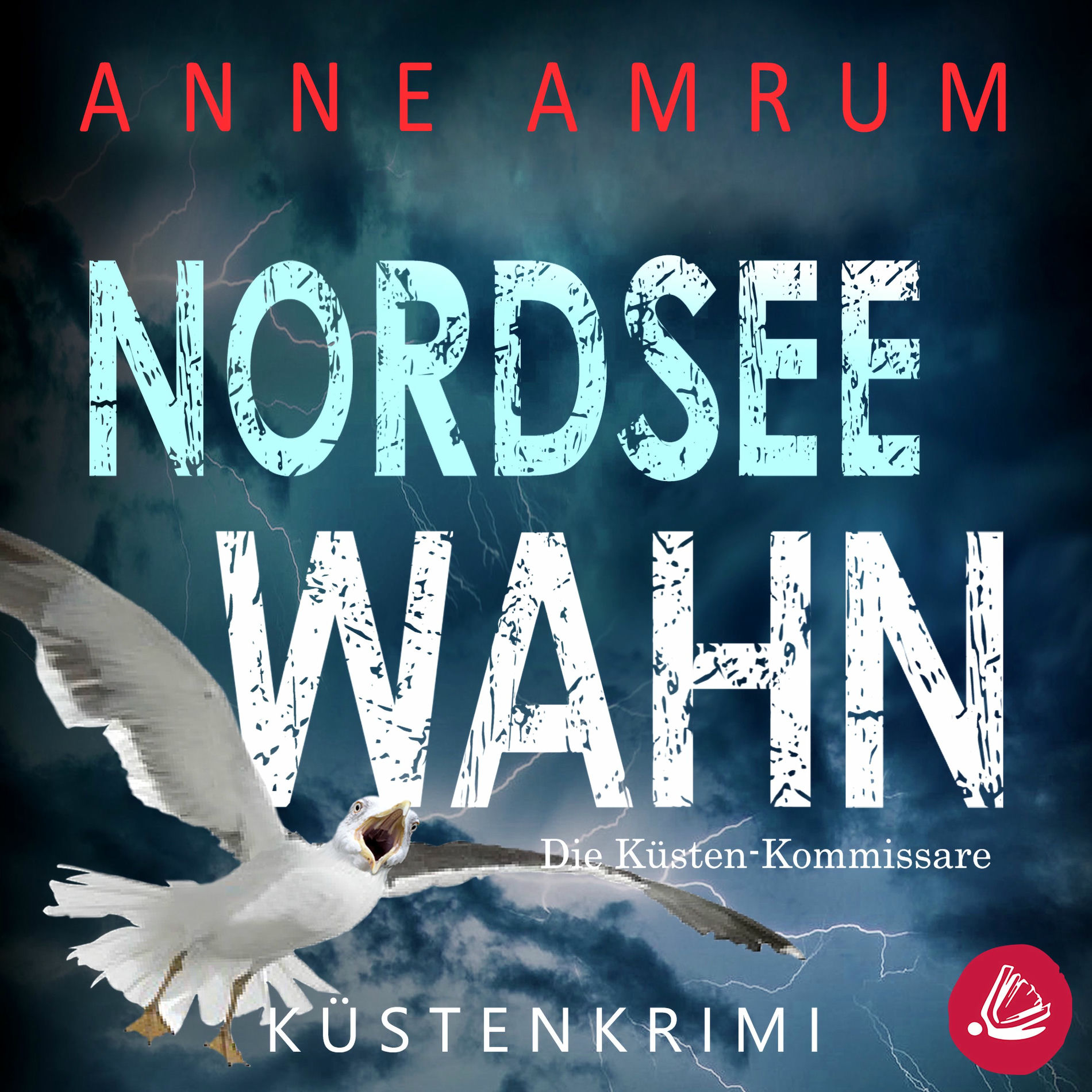 Album cover of Kapitel 01 - Nordsee Wahn - Die Küsten-Kommissare: Küstenkrimi (Die Nordsee-Kommissare 13)