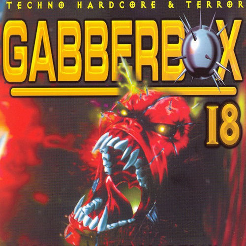 Various Artists - Gabberbox, Vol. 18 (32 Crazy Hardcore Traxx