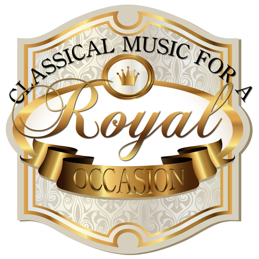 Picture of Classical Music for a Royal Occasion