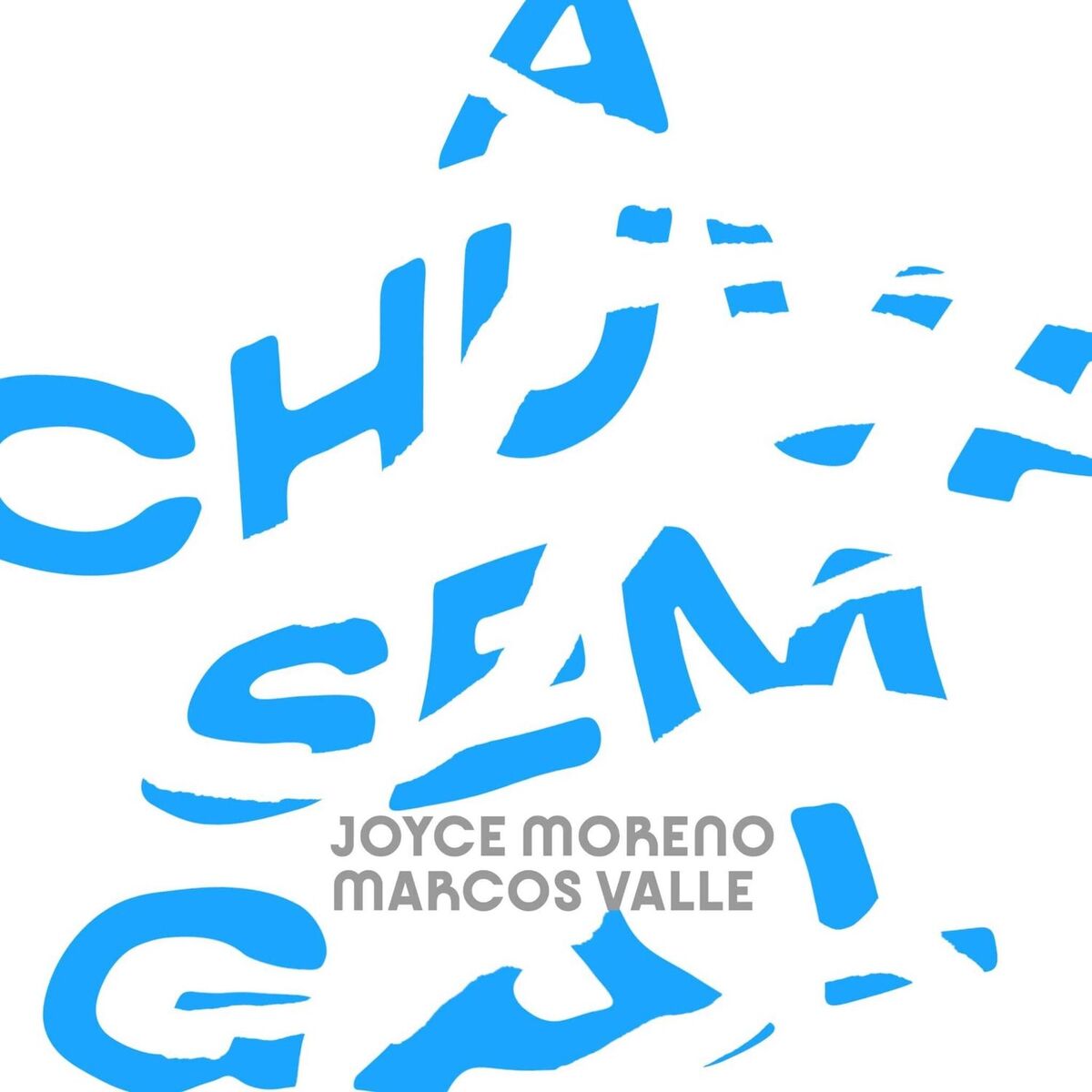 Album cover of A Chuva Sem Gal