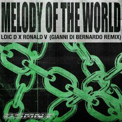 Cover of Melody Of The World (Gianni Di Bernardo Remix)