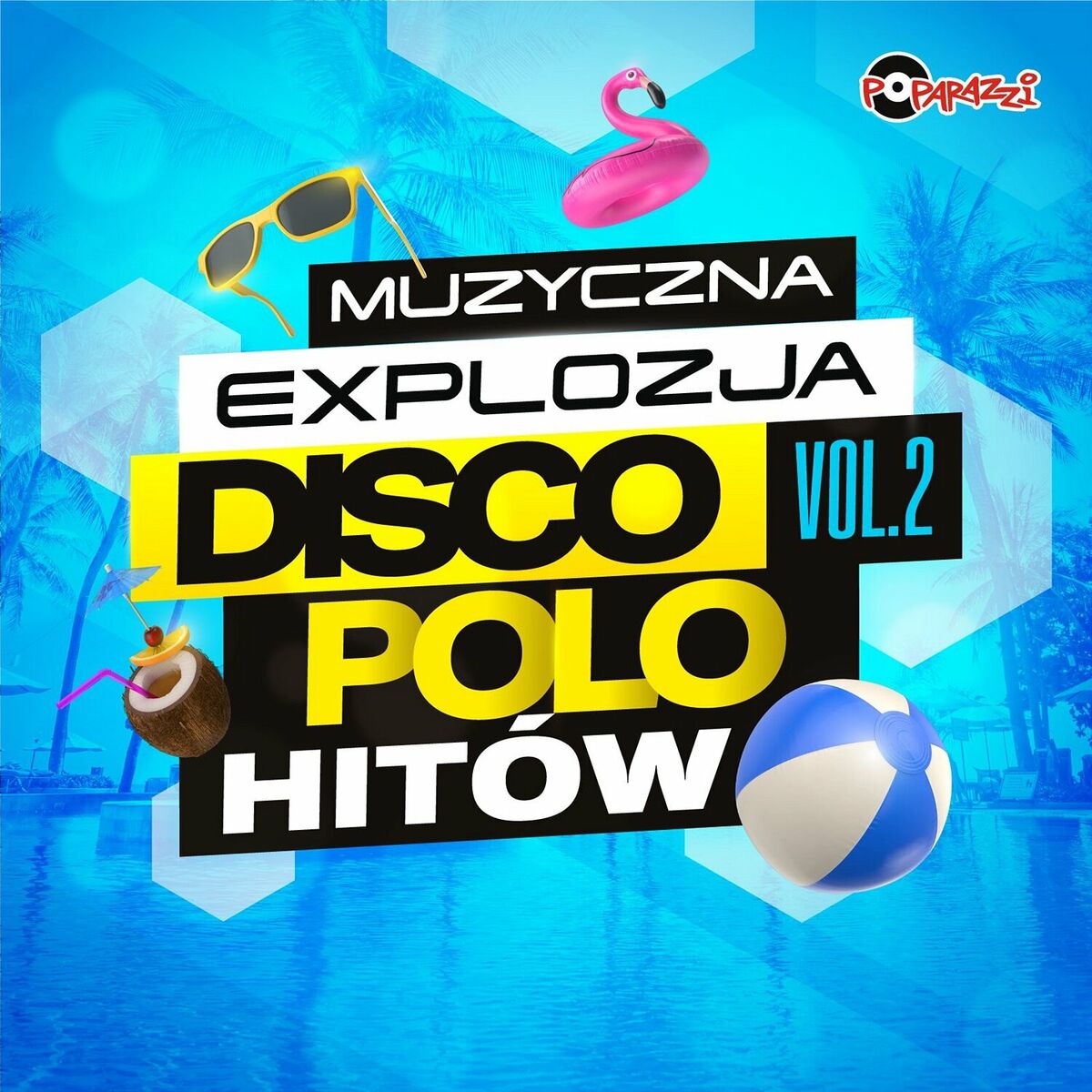 Album cover of Muzyczna Explozja Disco Polo Hitów Vol. 2
