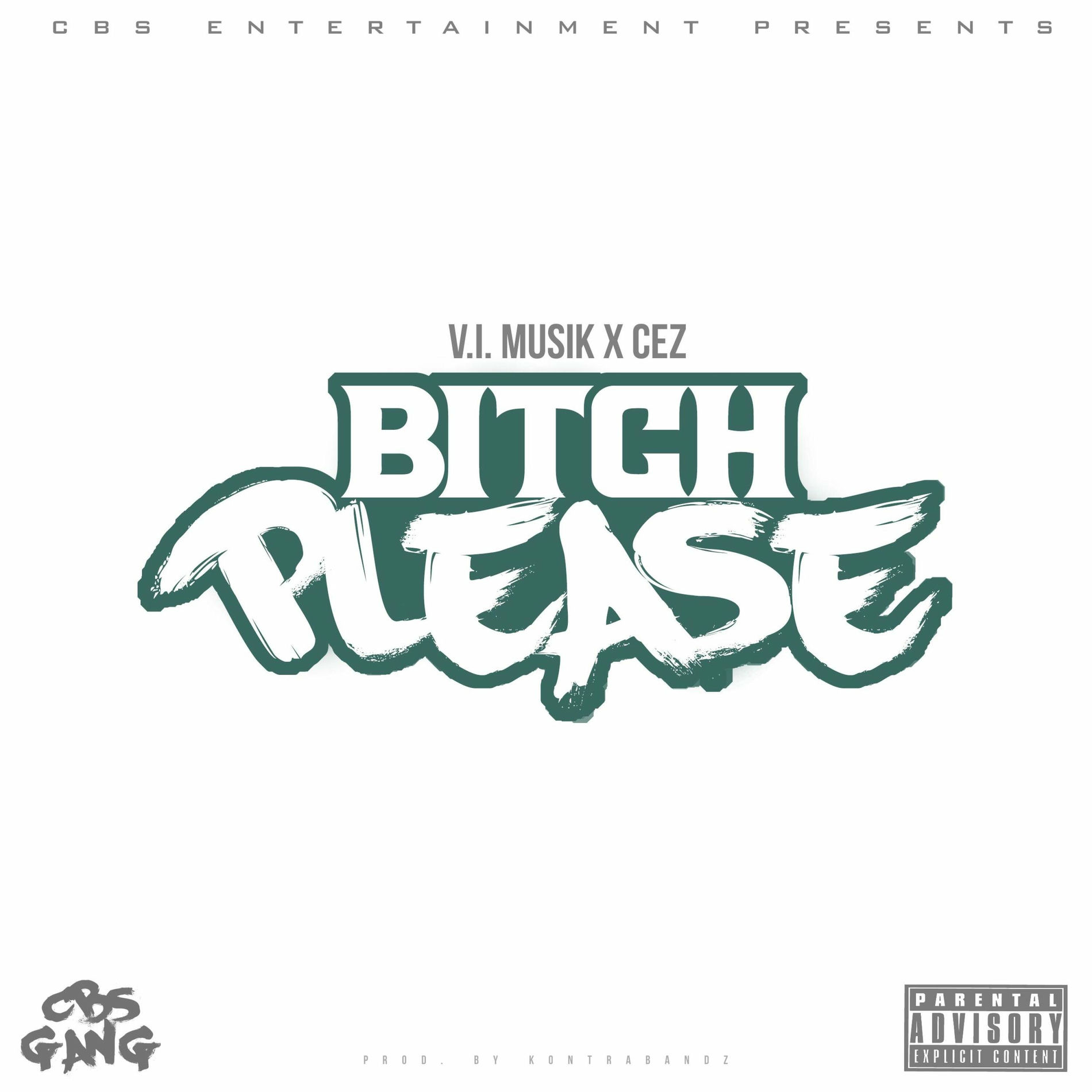 Album cover of Bitch Please (feat. Cez)