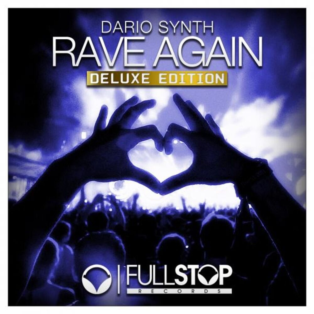 Picture of Rave Again (Deluxe Edition)