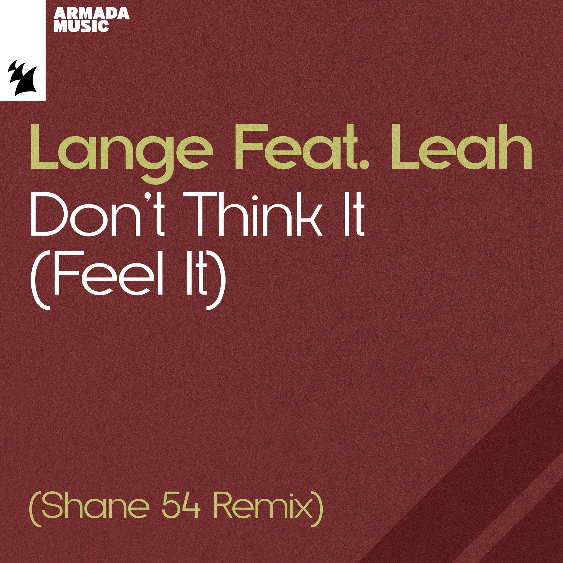 Album cover of Don’t Think It (Feel It)