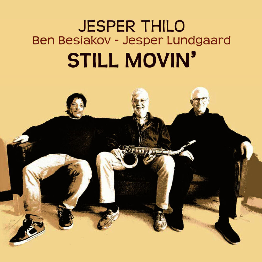 Picture of Still Movin' (feat. Ben Besiakov & Jesper Lundgaard)
