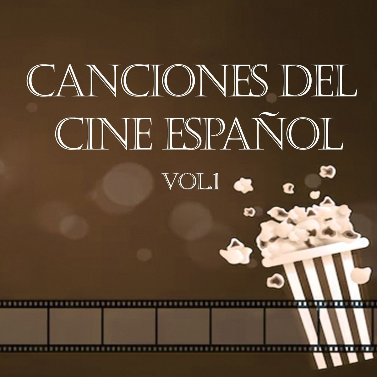 Album cover of Canciones del Cine Español, Vol. 1