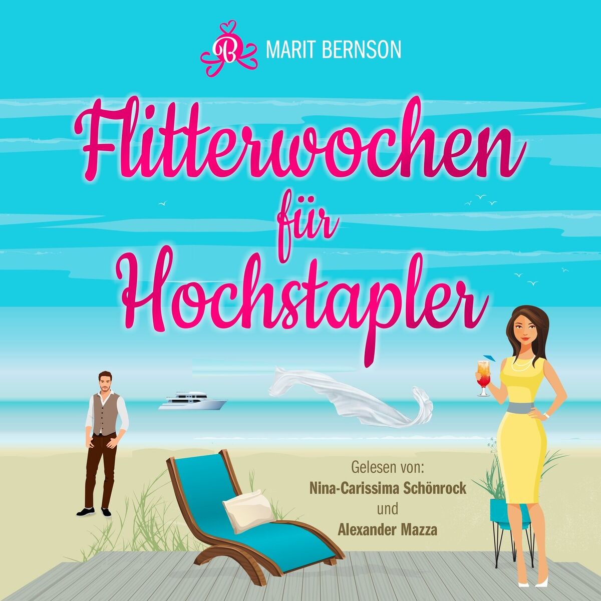 Album cover of Flitterwochen für Hochstapler - Hochstapler, Band 1 (ungekürzt)
