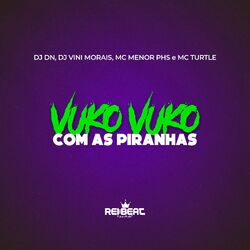 Cover of Vuko Vuko com as Piranhas