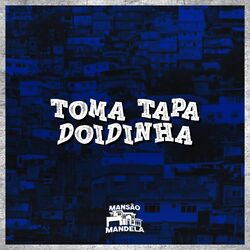 Cover of Toma Tapa Doidinha