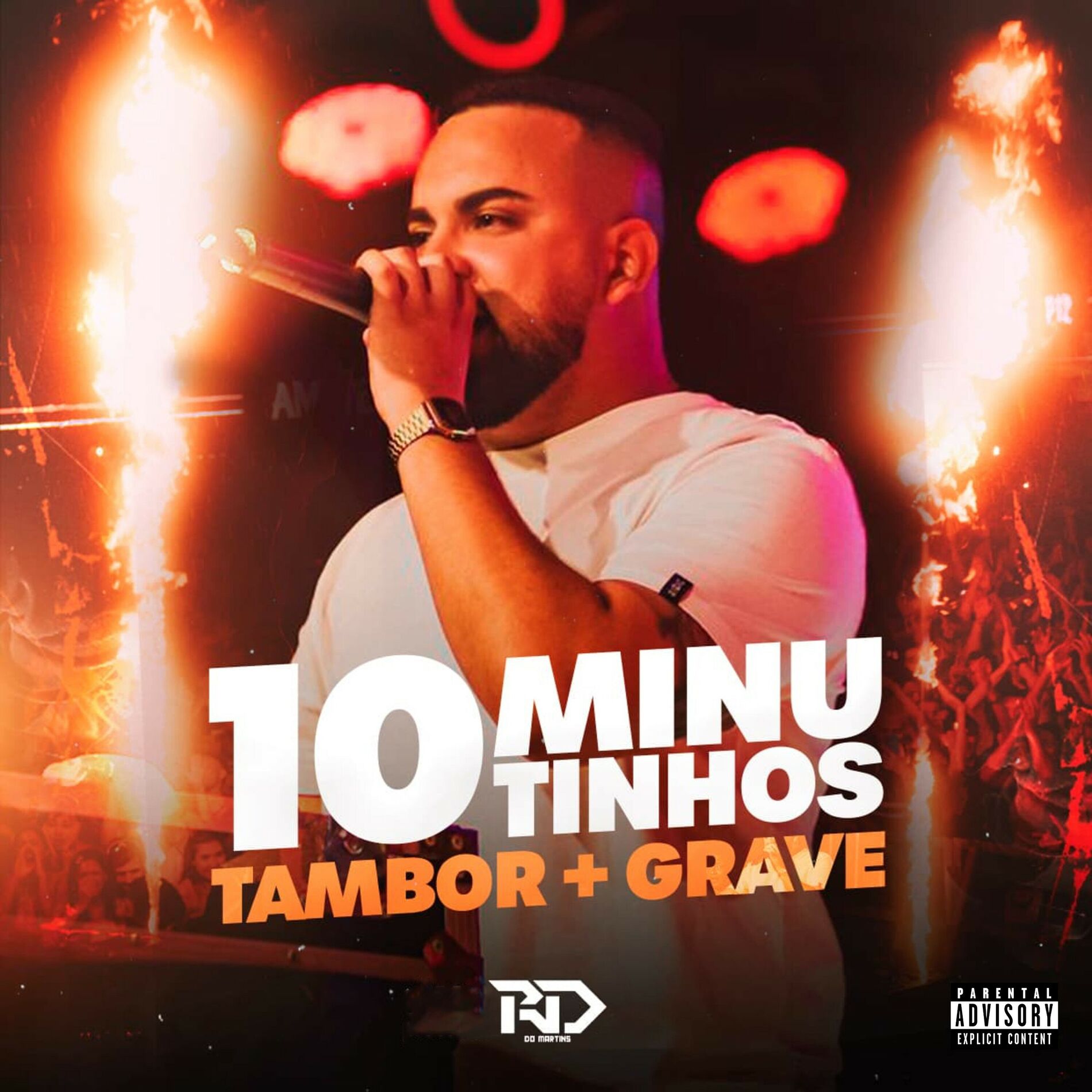 Album cover of 10 Minutinhos [Tambor + Grave]