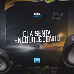 Cover of Ela Senta Elouquecendo
