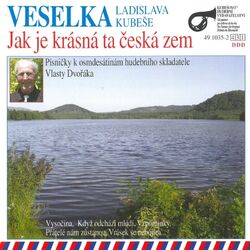 Cover of Jak Je Krásná Ta Česká Zem