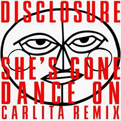 Cover of She’s Gone, Dance On (Carlita Remix)