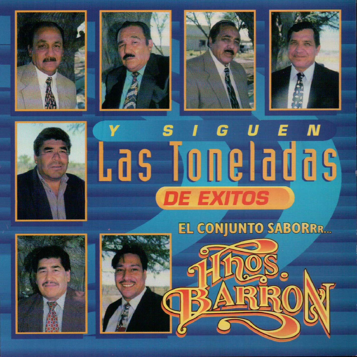 Album cover of Y Siguen las Toneladas