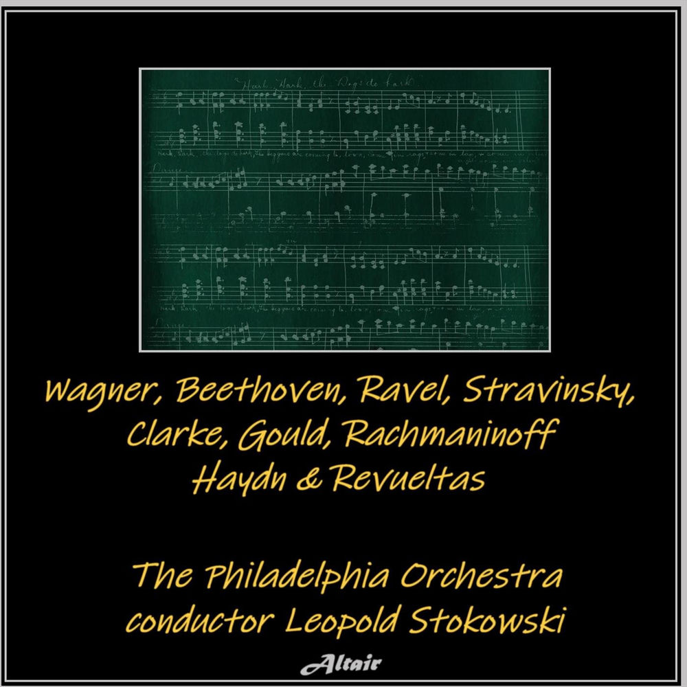 Wagner, Beethoven, Ravel, Stravinsky, Clarke, Gould, Rachmaninoff, Haydn, Revueltas album cover