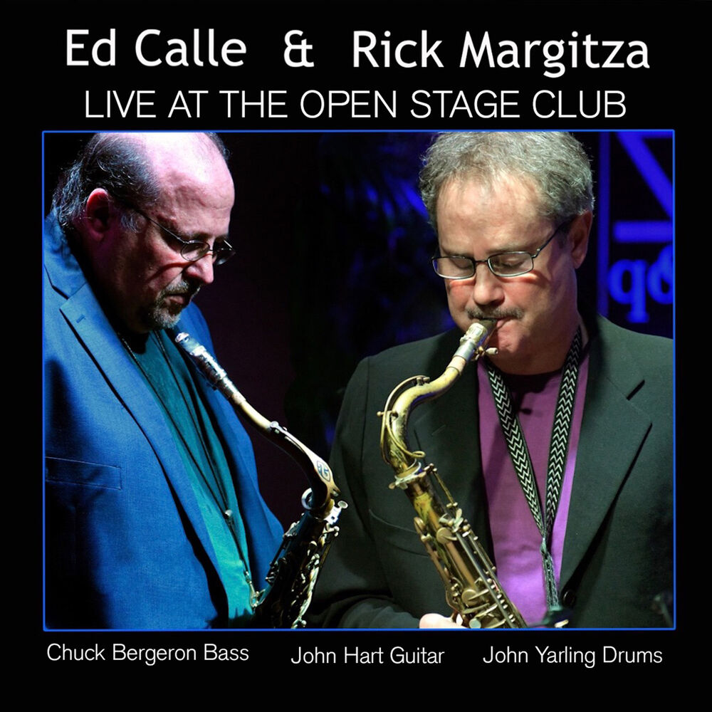 Picture of Ed Calle & Rick Margitza Live at the Open Stage Club