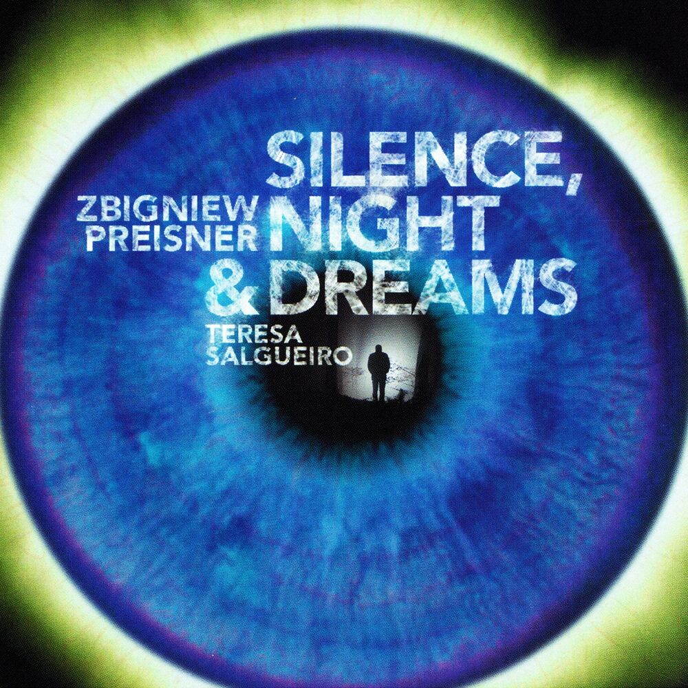 Picture of Silence, Night and Dreams